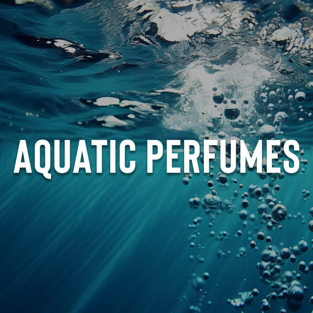 aquatic fragrances - kings perfume